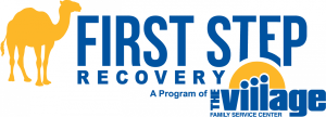 First Step Recovery, A Program of The Village Family Service Center, Logo