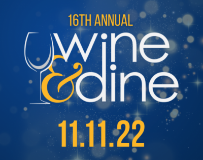 16th Annual Wine and Dine November 11, 2022