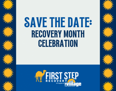 Save the Date: Recovery Month Celebration with First Step Recovery