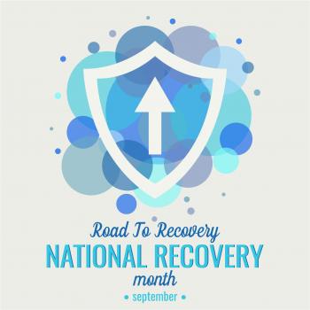 Road to recovery national recovery month September