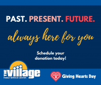 Give to The Village on Giving Hearts Day.